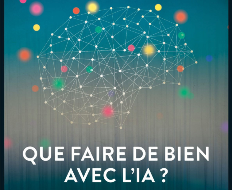 Affiche de l’événement « Que faire de bien avec l’IA ? » représentant un cerveau stylisé composé de points et de lignes interconnectés, évoquant un réseau neuronal. Des points colorés flottent autour du cerveau sur un fond dégradé bleu et gris, symbolisant la complexité, la créativité et les enjeux éthiques de l’intelligence artificielle. Le titre « Que faire de bien avec l’IA ? » apparaît en lettres blanches en bas de l’image.